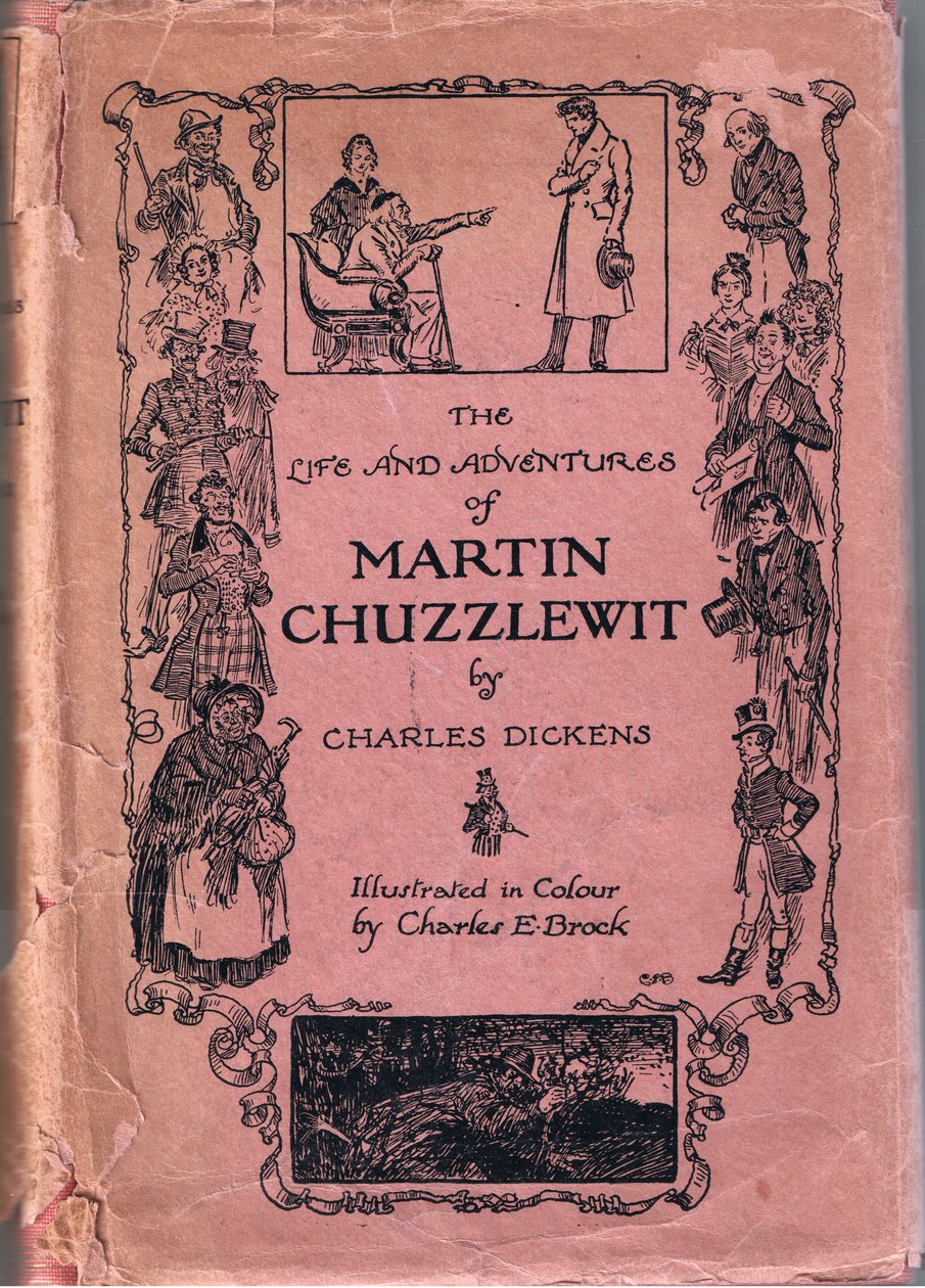 The Life and Adventures of Martin Chuzzlewit by Charles Dickens, Front Cover by Charles Edmund Brock