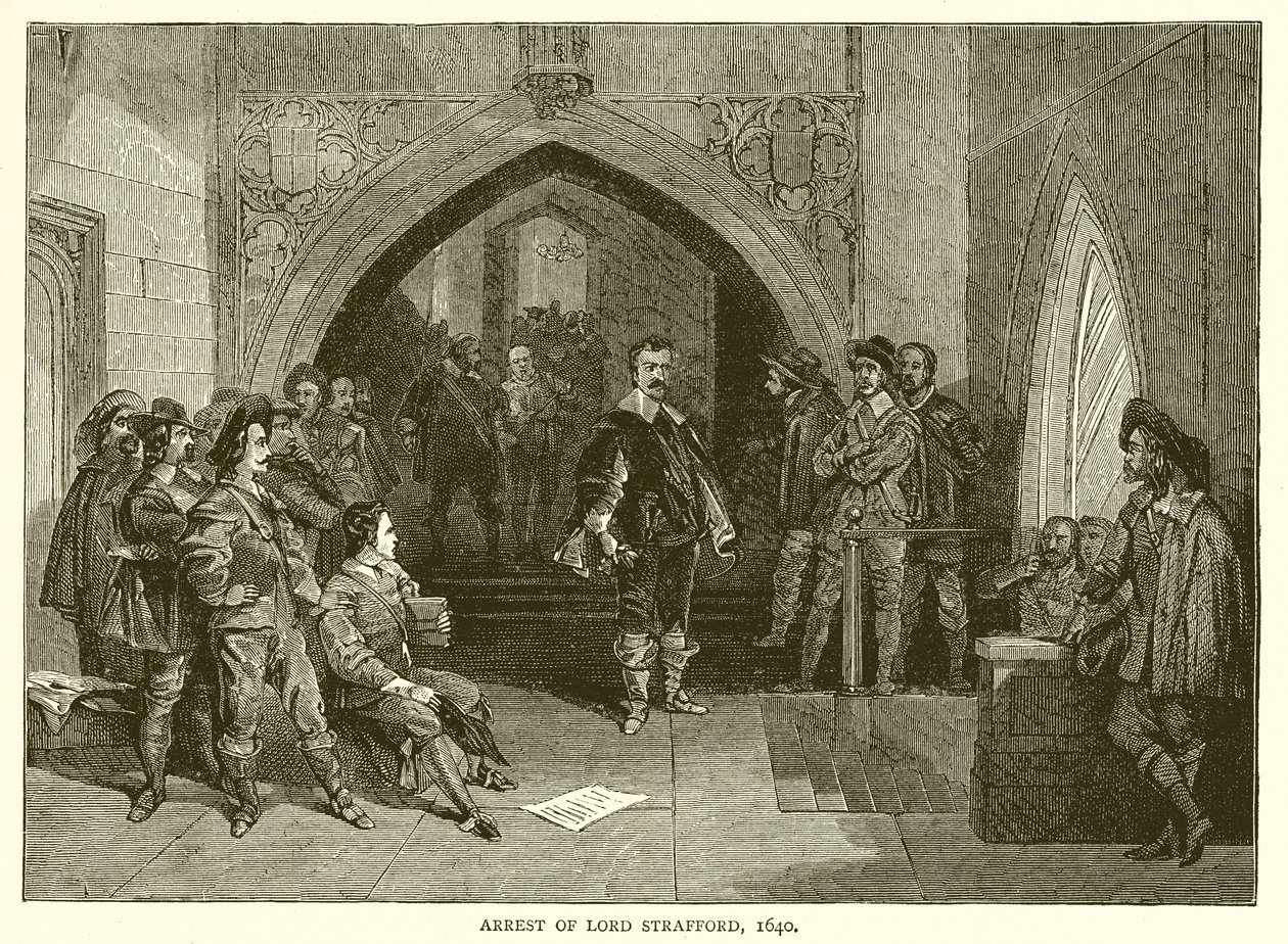 Arrest of Lord Strafford, 1640 by English School