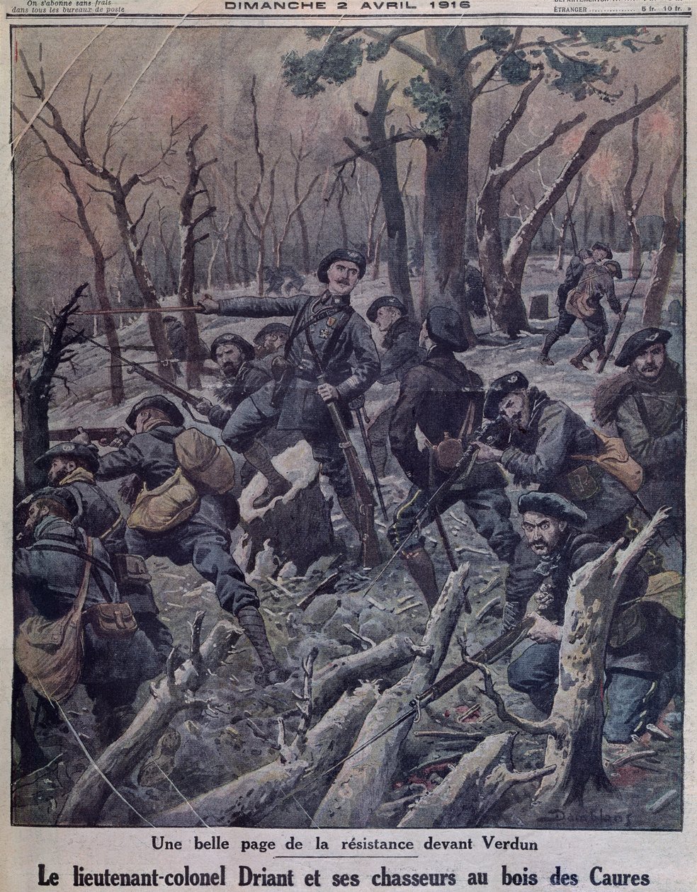 Lieutenant Colonel Driant and his Chasseurs battalions defending the Bois des Caures, Verdun, front cover illustration from 