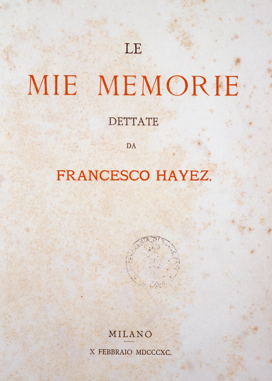 Title Page of My Memories by Francesco Hayez