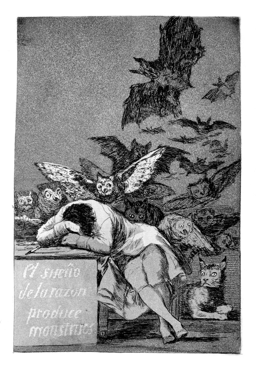 The Sleep of Reason Produces Monsters by Francisco de Goya