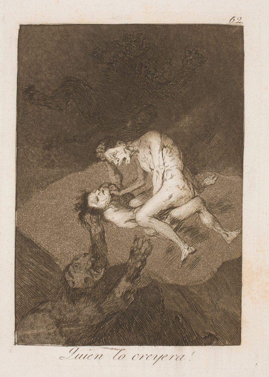 Who Would Believe It! by Francisco de Goya