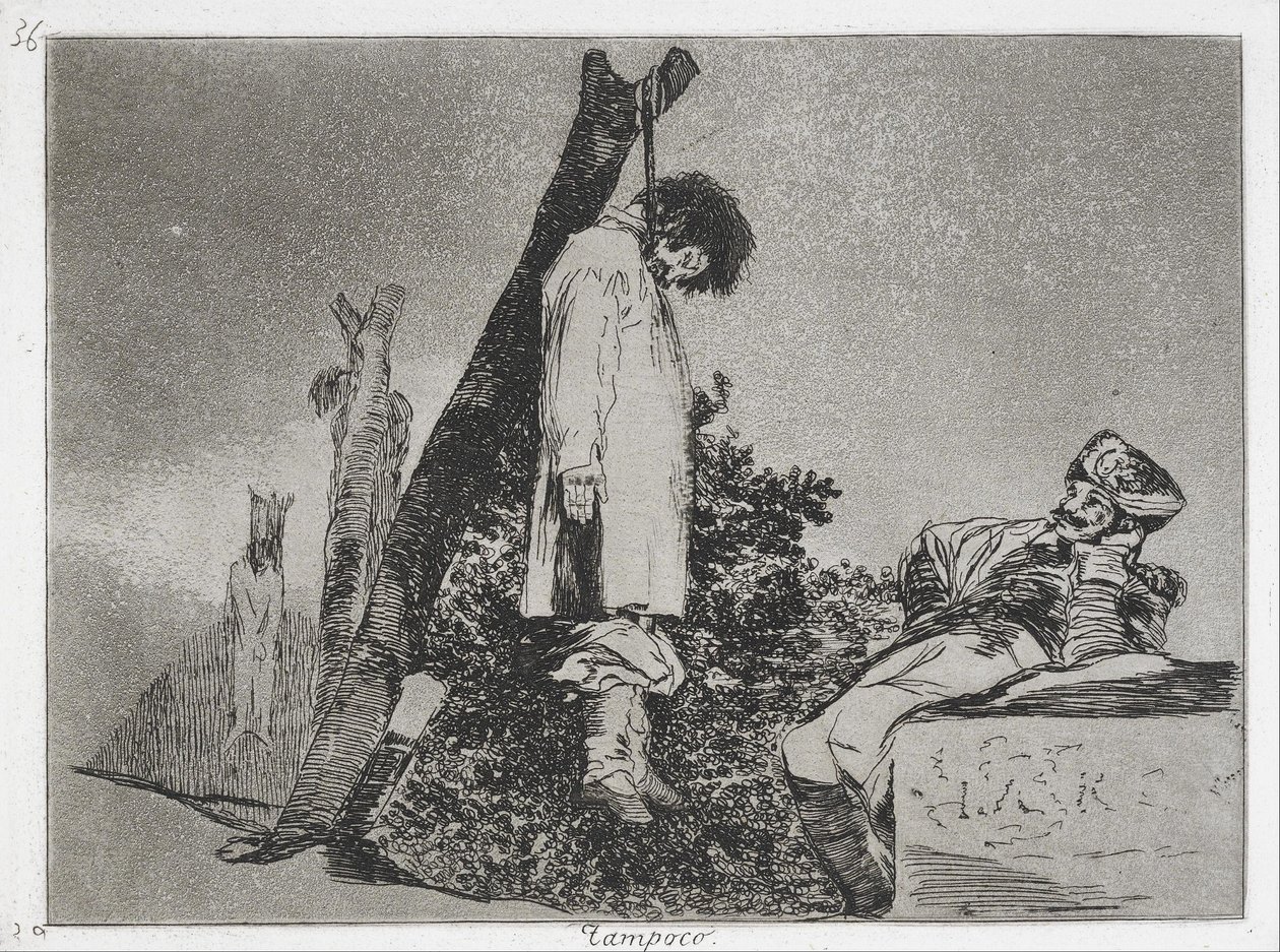 Not (in this case) either (Tampoco) from the series The Disasters of War by Francisco de Goya