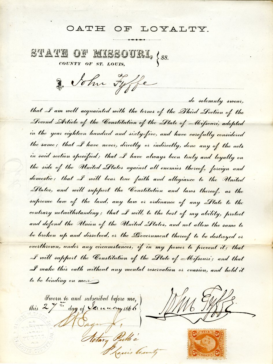 Swears Oath of Allegiance to the Government of the United States and the State of Missouri by J. Fyffe