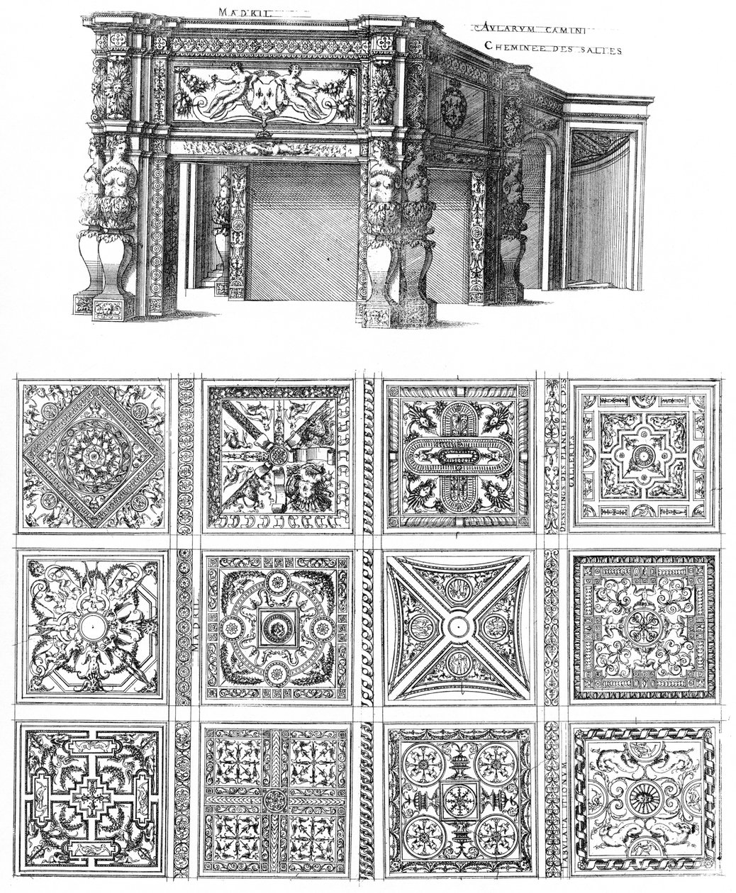 Engraving from Le Premier Volume des Plus Excellents Bastiments de France by Jacques I Androuet du Cerceau, Fireplace and Floor Designs for the Château de Madrid by Jacques I Androuet du Cerceau