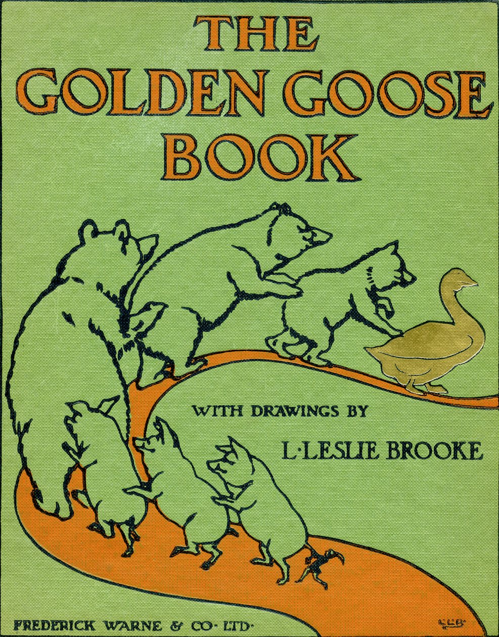 The Golden Goose Book by Leonard Leslie Brooke