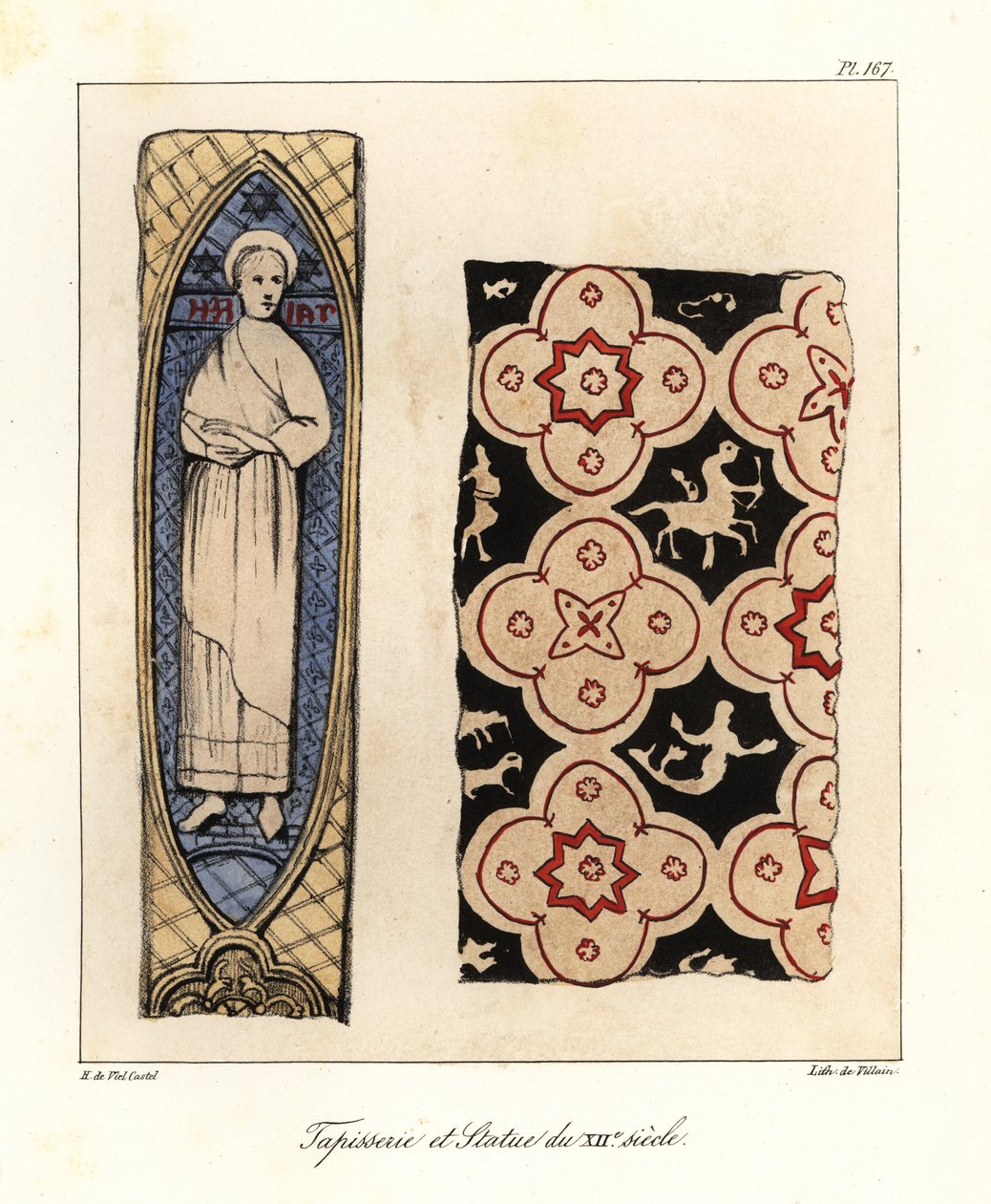 Tapestry and statue of the 12th century by Villain Villain