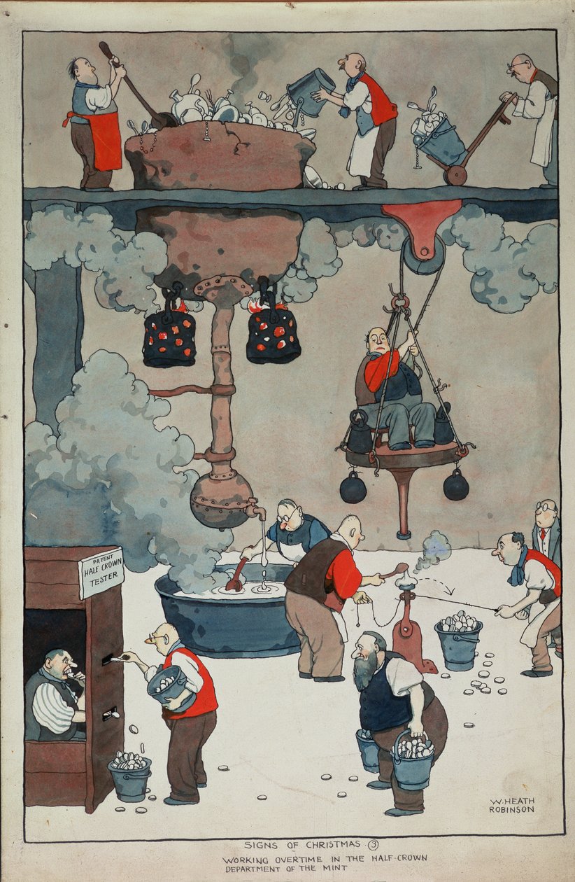 Signs of Christmas. Working Overtime in the Half-crown Department of the Mint by William Heath Robinson