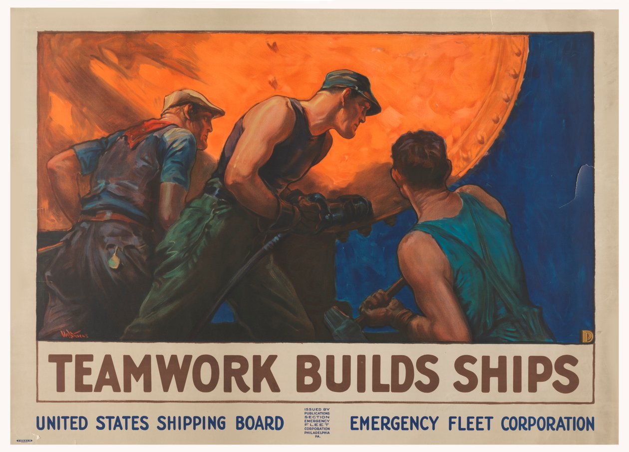 Teamwork Builds Ships by William Dodge Stevens