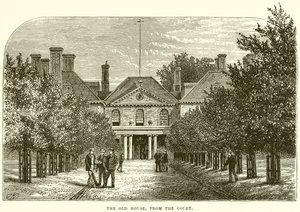The Old House, from the Court