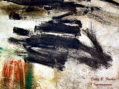 Impermanence / Instability by Detlef B. Fischer
