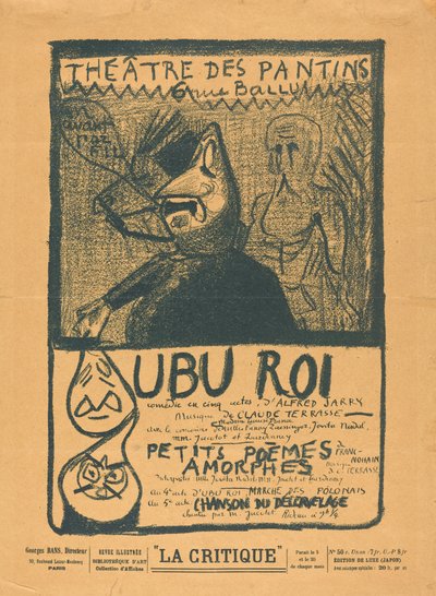 Ubu Roi; Small Amorphous Poems by Alfred Jarry