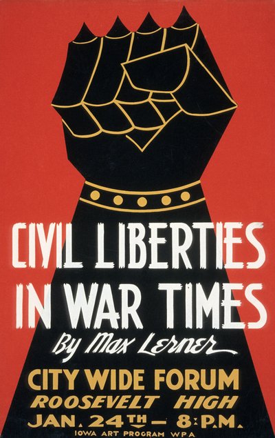Civil Liberties in War Times Poster by American School