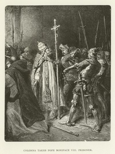 Colonna Takes Pope Boniface VIII Prisoner by American School