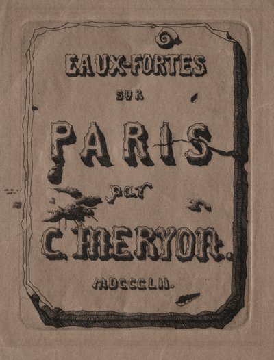 Etchings of Paris: Title Page by Charles Meryon