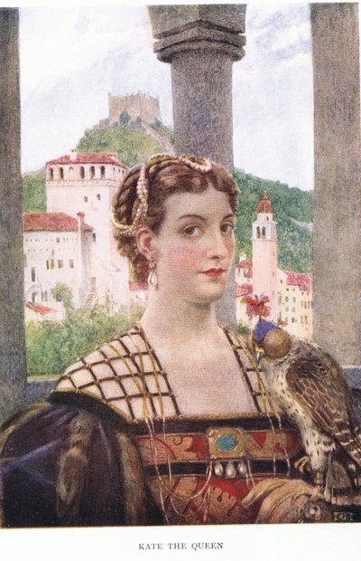 Kate the Queen by Eleanor Fortescue Brickdale