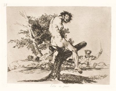 This is Worse (37) by Francisco de Goya