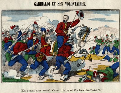 Giuseppe Garibaldi and Volunteers by French School