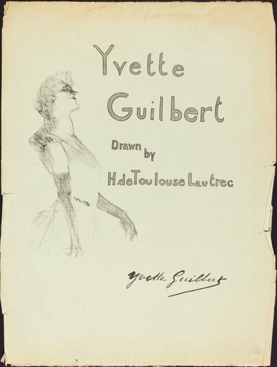 Cover, Yvette Guilbert by Henri de Toulouse Lautrec