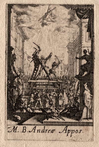 The Martyrdom of the Apostles: St. Andrew by Jacques Callot