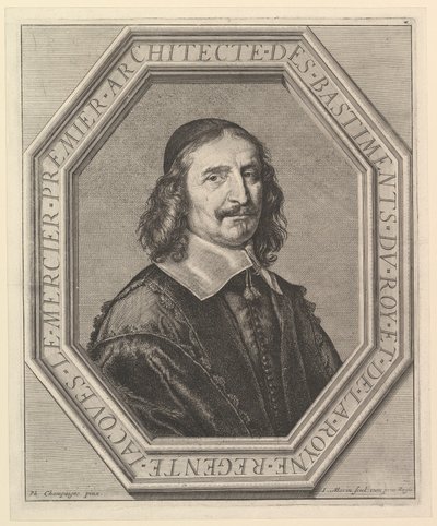 Jacques Le Mercier, Architect of the King by Jean Morin