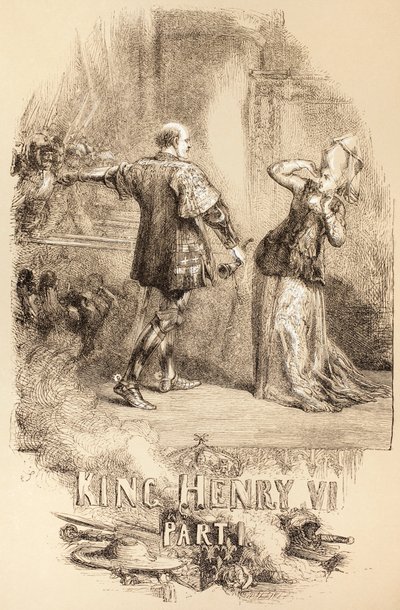 Henry VI, Part I (1890) by John Gilbert