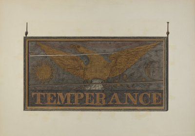Tavern Sign: Temperance, c. 1940 by John Matulis