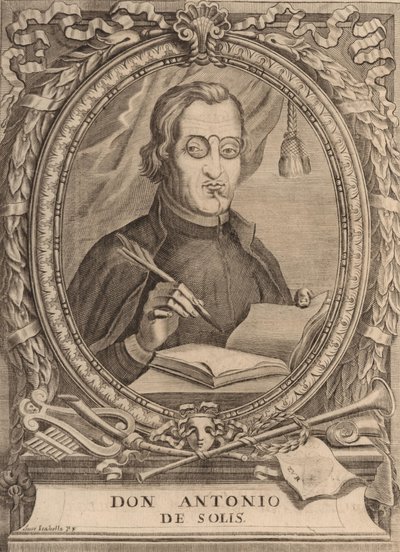 Antonio de Solís y Ribadeneyra 1610-1686 by Unbekannt