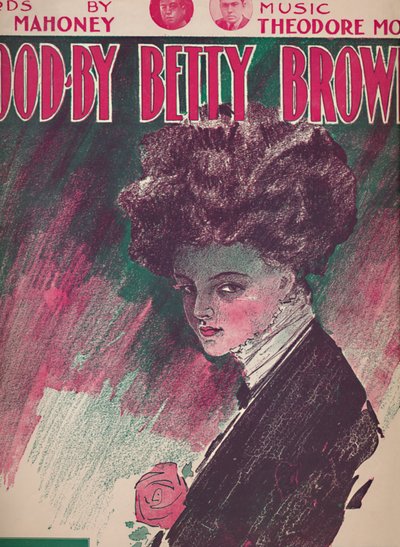 Goodbye Betty Brown by Unbekannt