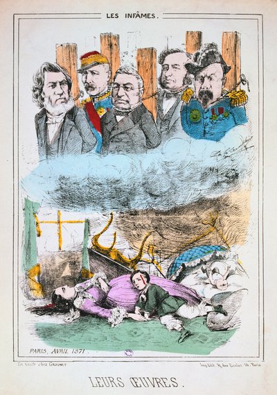 The Infamous, Paris Commune, April 1871 by Unbekannt