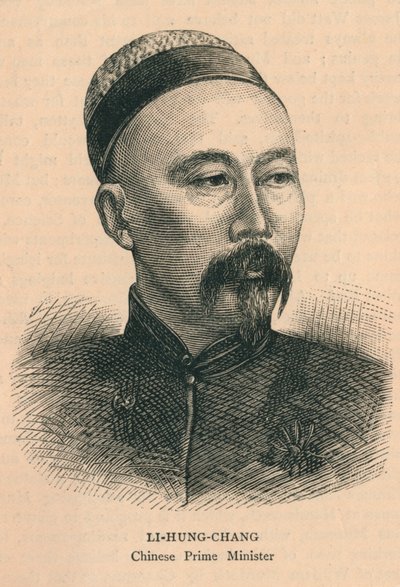 Li-Hung Chang, Chinese Prime Minister by Unbekannt