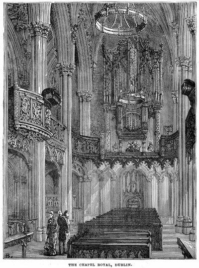 The Chapel Royal, Dublin by Unbekannt