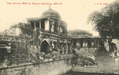 The Diving Well at Niyamuddin