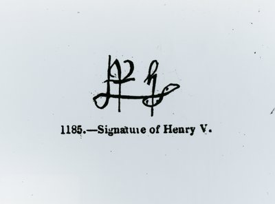 Signature of Henry V by Unbekannt Unbekannt