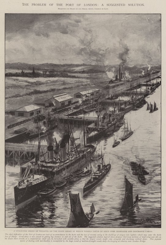 The Problem of the Port of London, a Suggested Solution by Charles John de Lacy