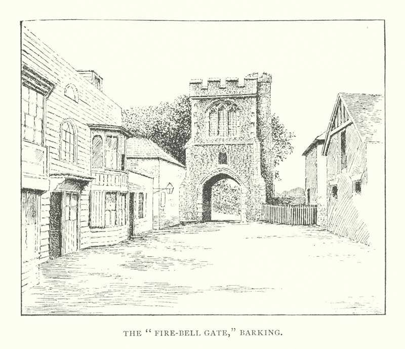 The "Fire-Bell Gate," Barking by Duncan Moul