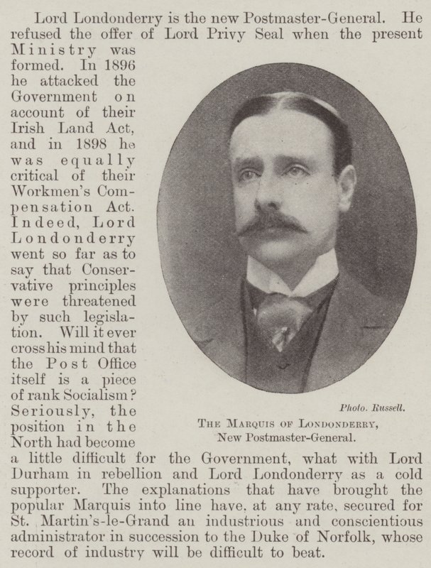 The Marquis of Londonderry, New Postmaster-General by English Photographer