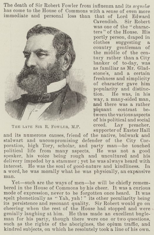 The late Sir R Fowler, MP by English School