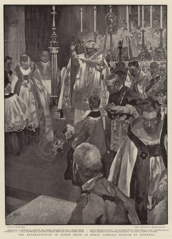 The Enthronisation of Bishop Smith as Roman Catholic Primate of Scotland by Frank Craig