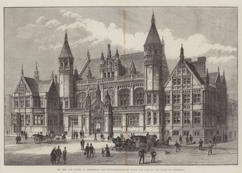 The New Law Courts at Birmingham, the Foundation-Stone of which was laid by the Queen on Wednesday by Frank Watkins