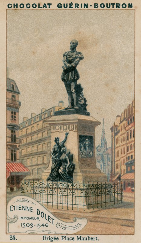 Etienne Dolet, Printer, 1509-1546, Erected in Place Maubert by French School