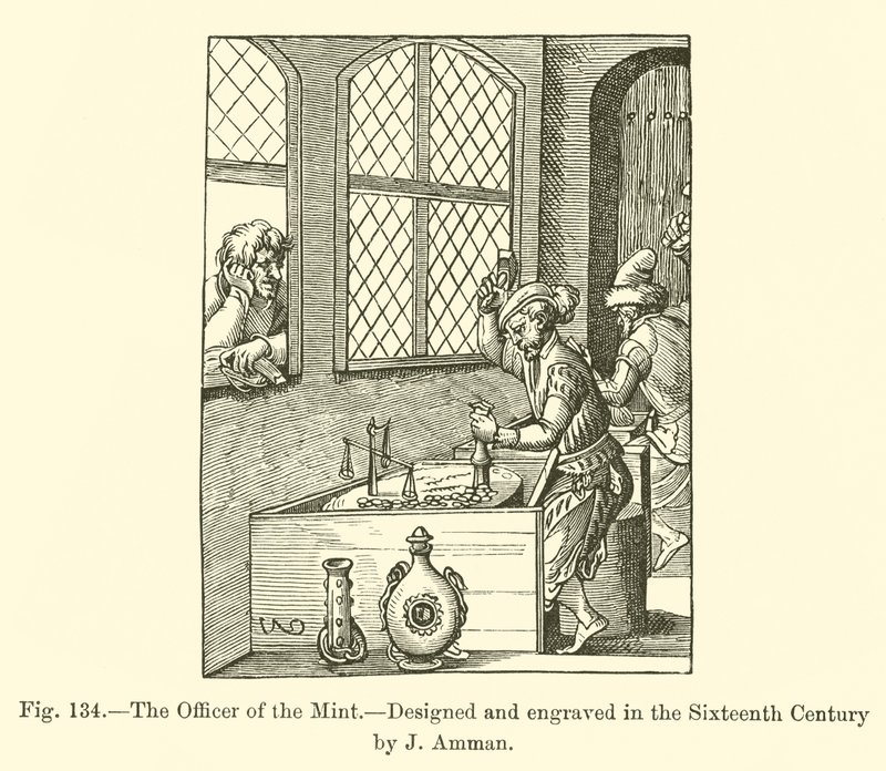 The Officer of the Mint by French School
