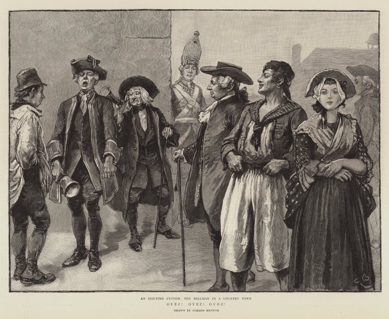 Oyez! Oyez! Oyez! by Gordon Frederick Browne