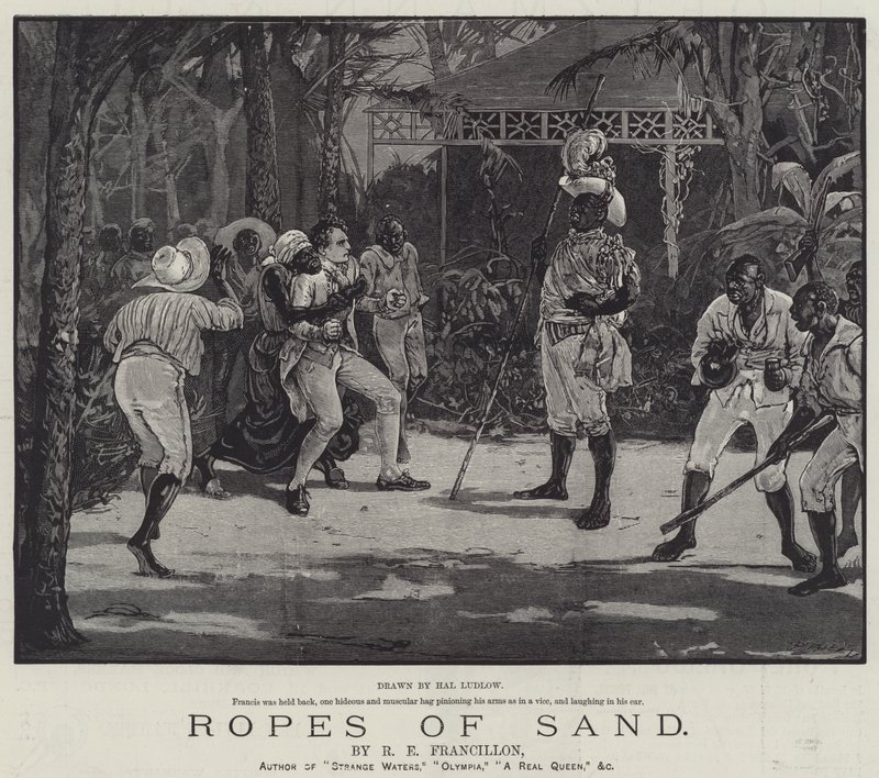 Ropes of Sand, by R E Francillon by Henry Stephen Ludlow