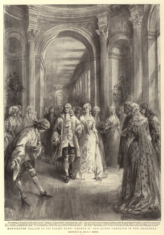 Kensington Palace in its Palmy Days, George II and Queen Caroline in the Orangery by Henry William Brewer