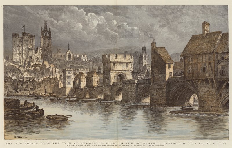 The Old Bridge over the Tyne at Newcastle, built in the 13th Century, destroyed by a Flood in 1771 by Henry William Brewer
