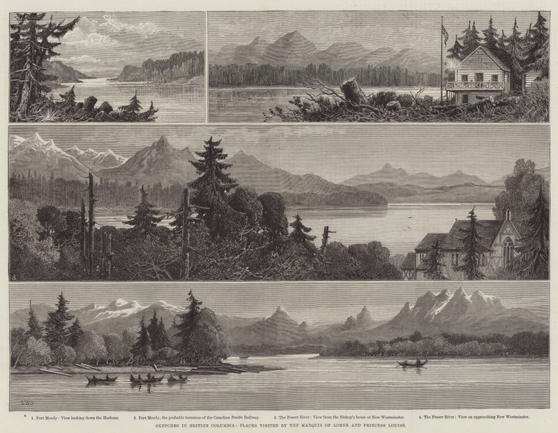 Sketches in British Columbia, Places visited by the Marquis of Lorne and Princess Louise by James Burrell Smith