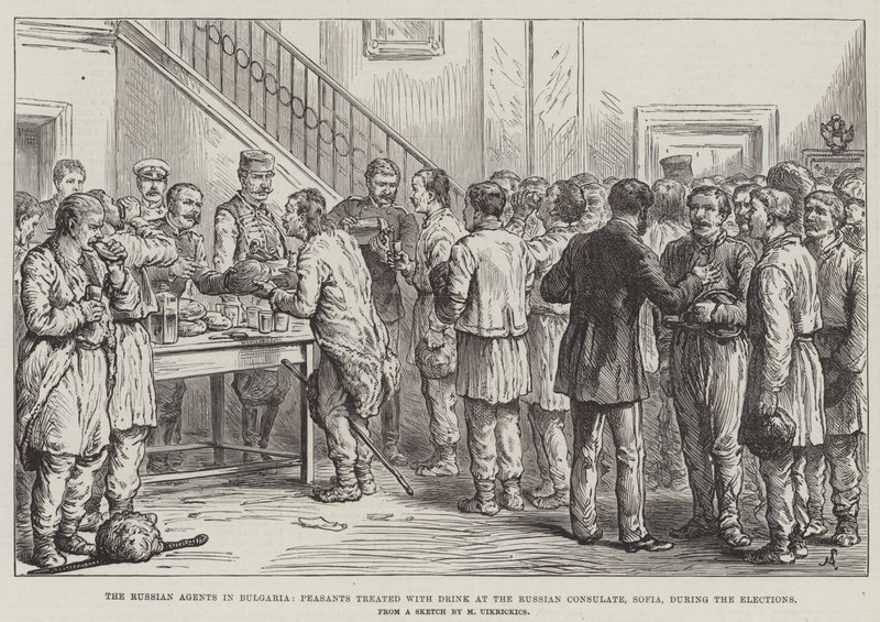 The Russian Agents in Bulgaria, Peasants treated with Drink at the Russian Consulate, Sofia, during the Elections by Johann Nepomuk Schonberg