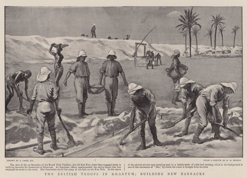 The British Troops in Khartum, Building New Barracks by Joseph Nash