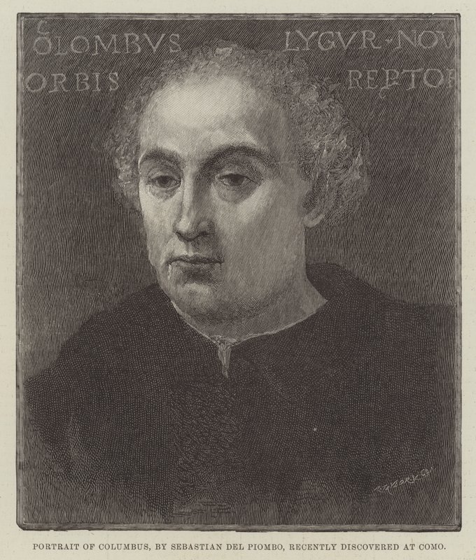 Portrait of Columbus, recently discovered at Como by Sebastiano del Piombo